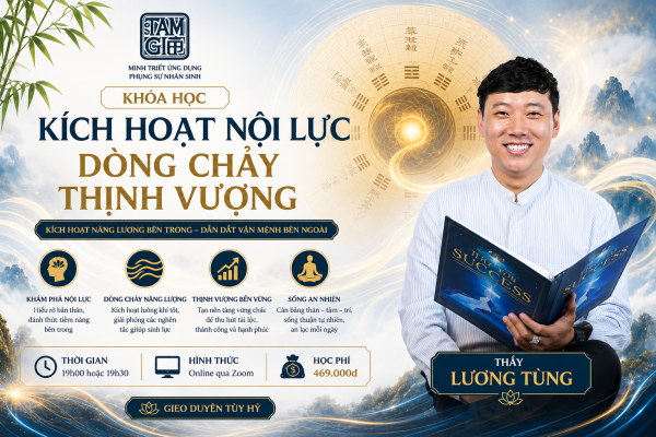 Kích Hoạt Nội Lực – Dòng Chảy Thịnh Vượng | 08/06 – 15/06 – 22/06 – 29/06
