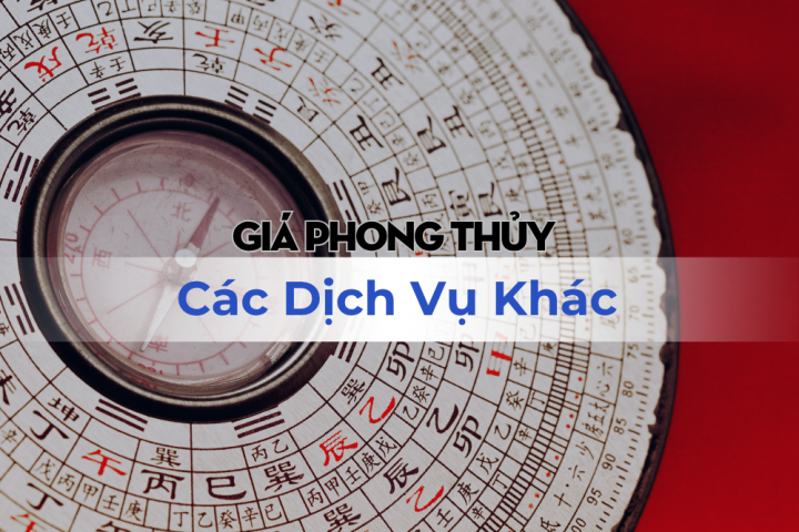 Giá Dịch Vụ Phong Thủy Khác