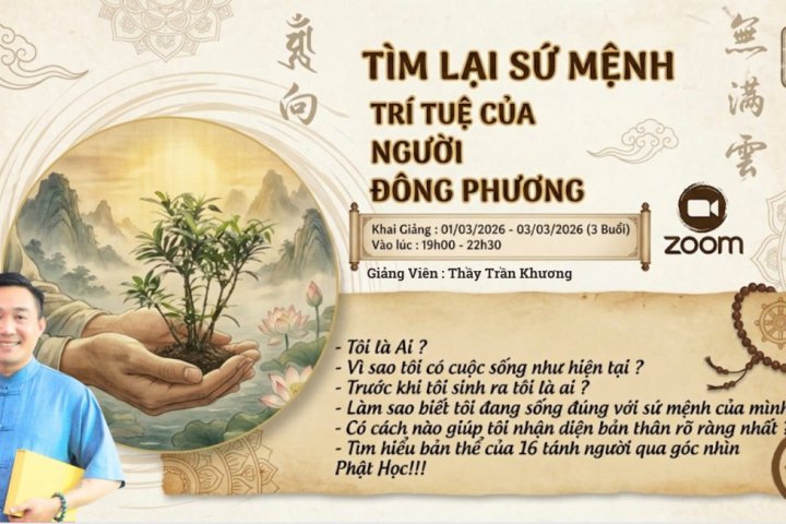 Tìm Lại Sứ Mệnh – Trí Tuệ Của Người Đông Phương
