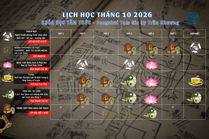 Lịch Học Tháng 10/2026 | Fengshui Tam Gia