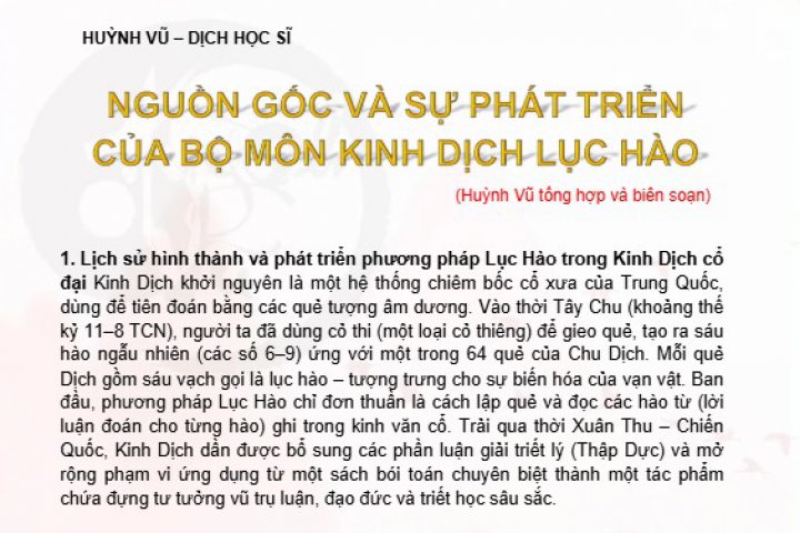 NGUỒN GỐC VÀ SỰ PHÁT TRIỂN CỦA BỘ MÔN KINH DỊCH LỤC HÀO - BIÊN SOẠN BỞI THẦY HUỲNH VŨ 