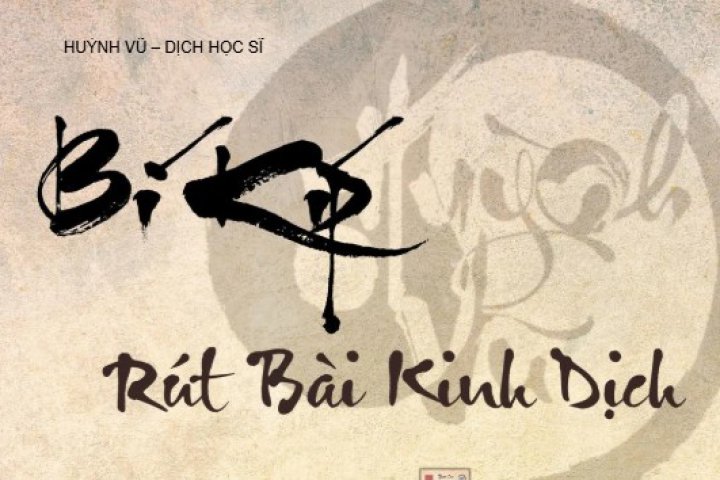 BÍ KÍP RÚT BÀI KINH DỊCH - BIÊN SOẠN BỞI THẦY HUỲNH VŨ 